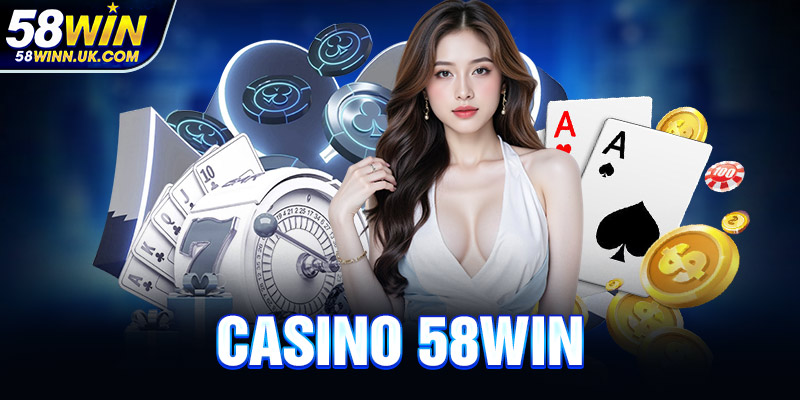 Casino 58WIN