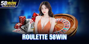 Roulette 58WIN